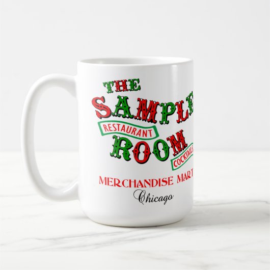 Mug The Sample Room, Merchandise Mart, Chicago, IL (Gauche)
