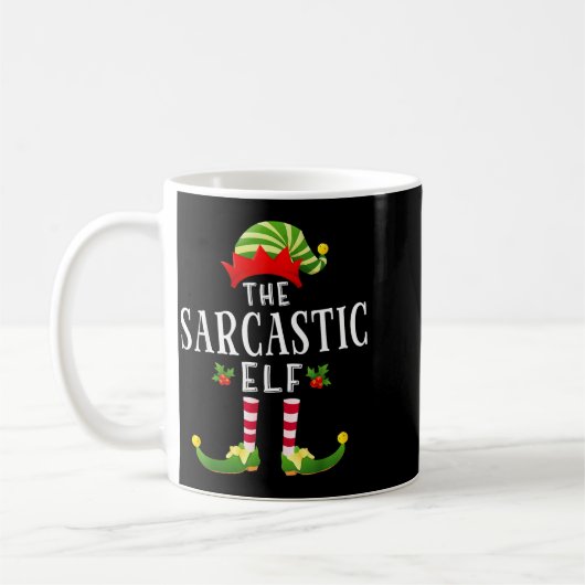 Mug The Sarcastic Elf Christmas Matching Pajama  (Gauche)