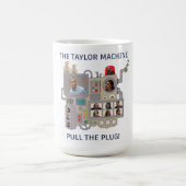 Mug The Taylor Machine (Centre)