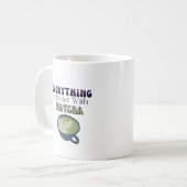 Mug Thé vert Matcha, Tout est mieux avec matcha (Devant gauche)