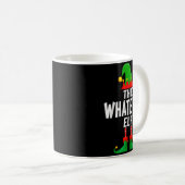 Mug The Whatever Elf Matching Family Christmas (Devant droit)