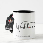 Mug The WORK LOVE BALANCE script w/compass heart mini