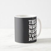Mug The World Needs Your Magic Motivational Retro  (Devant droit)