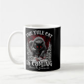 Mug The Yule Cat Is Coming  (Gauche)