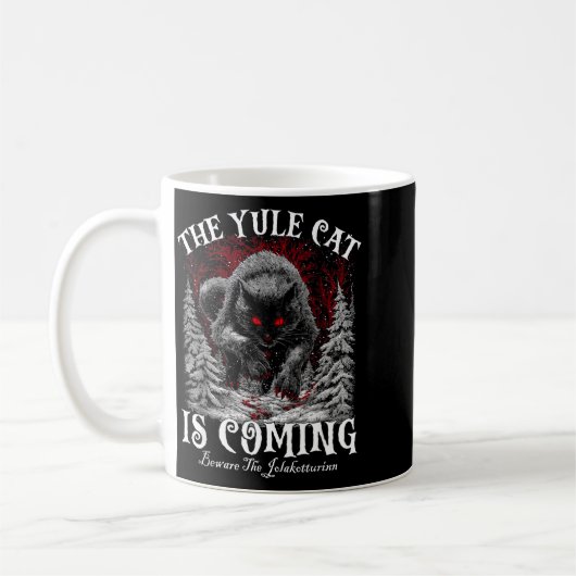 Mug The Yule Cat Is Coming  (Gauche)