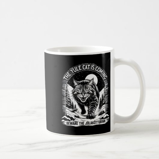 Mug The Yule Cat Is Coming Beware Jolakotturinn Quote (Droite)