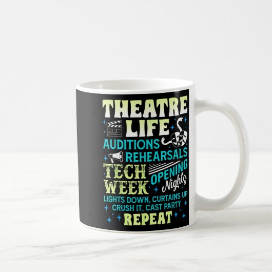 Mug Theatre Nerd Actor Funny Musical Theater Geek Thes (Droite)