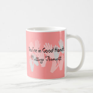 Mug Thérapeute de massage "VOUS êtes DANS de BONNES
