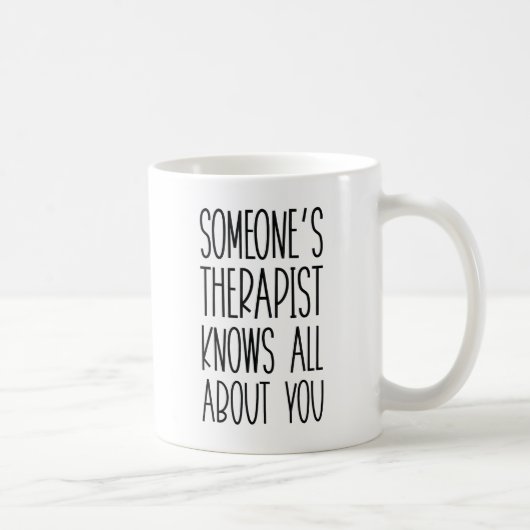Mug Thérapeute de quelqu'un (Droite)