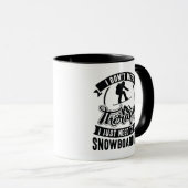 Mug Thérapie Snowboard (Devant droit)