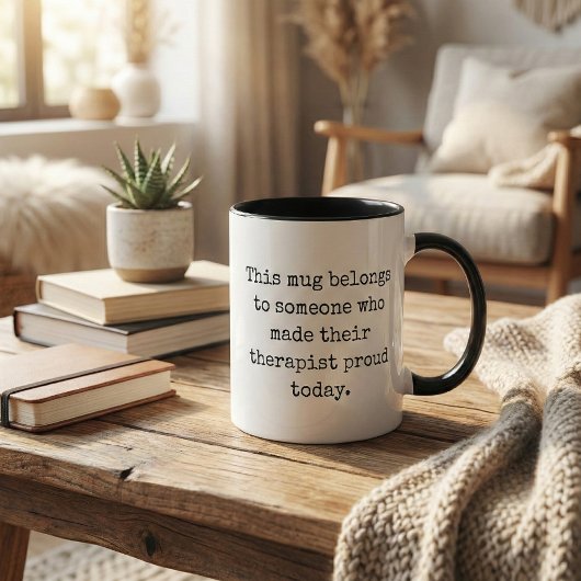 Mug Therapy Humor Mental Health Sarcastic Quote