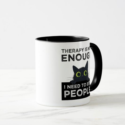 Mug Therapy Is Not Enough - I Need To Bite People (Devant droit)