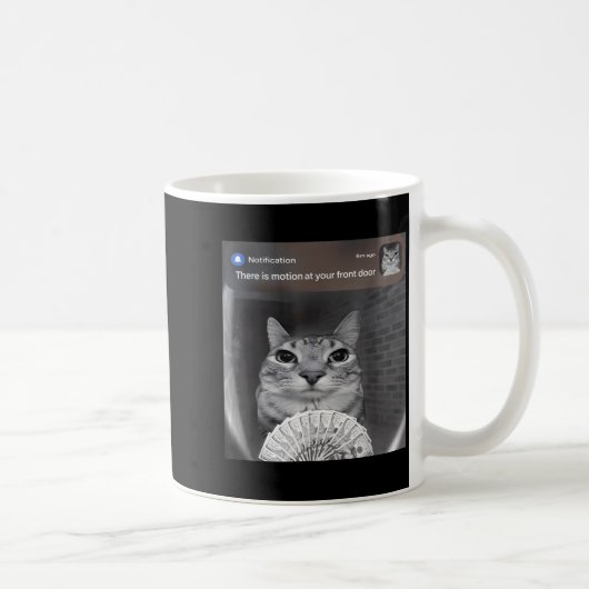 Mug There Is Motion At Your Front Door Funny Cat Motio (Droite)