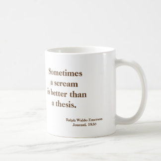 Mug Thèse de cri perçant d'Emerson drôle - image sur