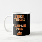 Mug Thick Thighs &amp; Pumpkin Es Baby Thanksgiving Fa (Gauche)