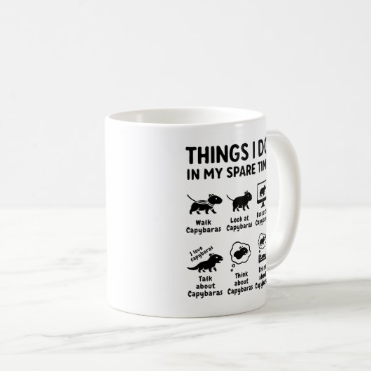 Mug Things I Do In My Spare Time Capybara Funny Pet (Devant droit)