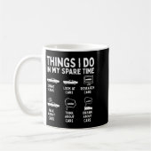 Mug Things I Do In My Spare Time Car Enthusiast Funny  (Gauche)