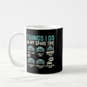 Mug Things I Do In My Spare Time - Funny Car Lover  (Gauche)