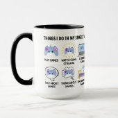 Mug Things I Do In My Spare Time | Funny Gamer (Gauche)