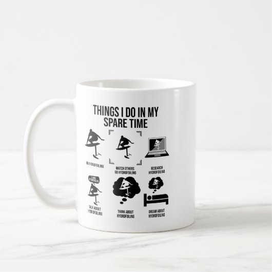 Mug Things I Do In My Spare Time - Hydrofoiling (Gauche)
