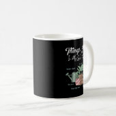 Mug Things I Do In My Spare Time Plant Funny Gardener  (Devant droit)