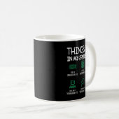 Mug Things I Do In My Spare Time Spreadsheets Accounta (Devant droit)