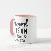 Mug This Girl Runs on Caffeine and Sarcasm Funny (Devant gauche)