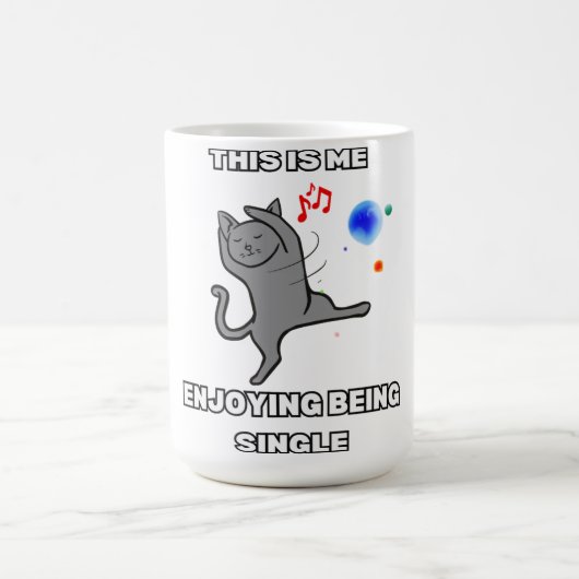 Mug This Is Me Enjoying Being Single (Centre)