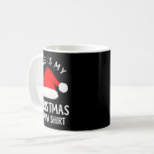 Mug This Is My Christmas Pajama Shirt Funny Christmas (Devant gauche)