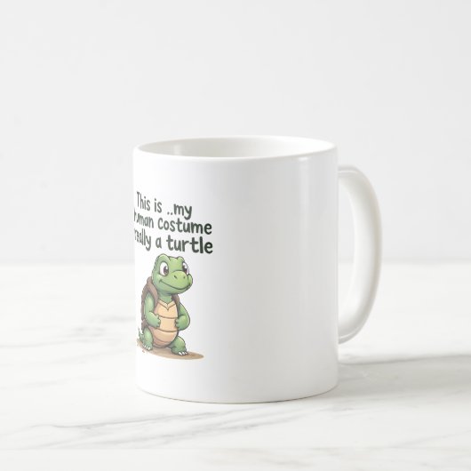 Mug This Is My Human Costume I'm Really A Turtle T-Shi (Devant droit)