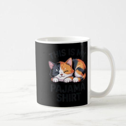 Mug This Is My Pajama Funny Calico Cat  (Droite)