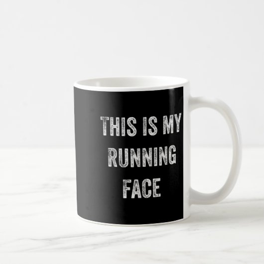 Mug This Is My Running Face Funny Running (Droite)