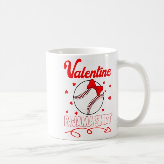 Mug This Is My Valentines Baseball Pajama For Kids Boy (Droite)