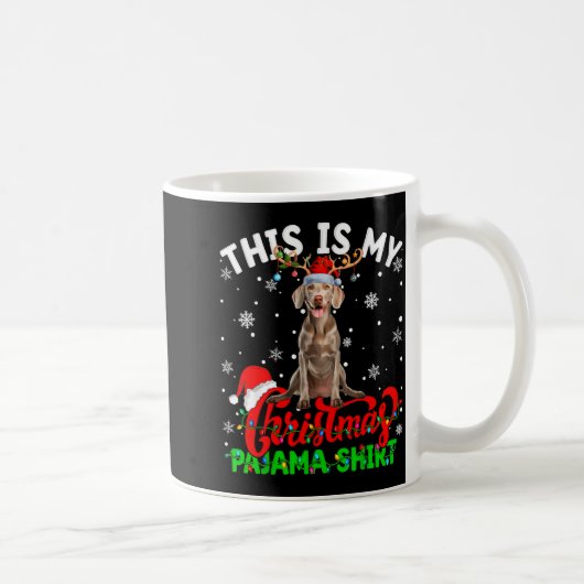 Mug This Is My Weimaraner Dog Ugly Christmas Pajama Sw (Droite)