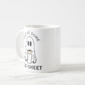 Mug This is some boo-sheet ghost boo with coffee (Devant gauche)