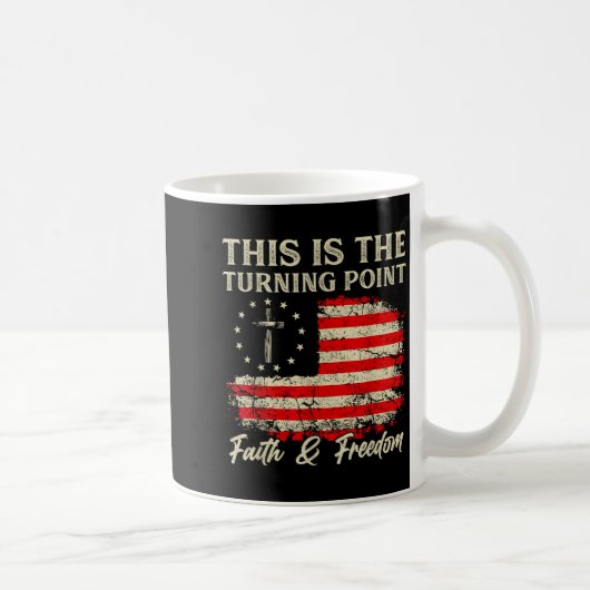Mug This Is The Turning Int Patriotic Christian Faith (Droite)