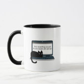 Mug This Meeting Could Have Been an Email | Grumpy B (Gauche)