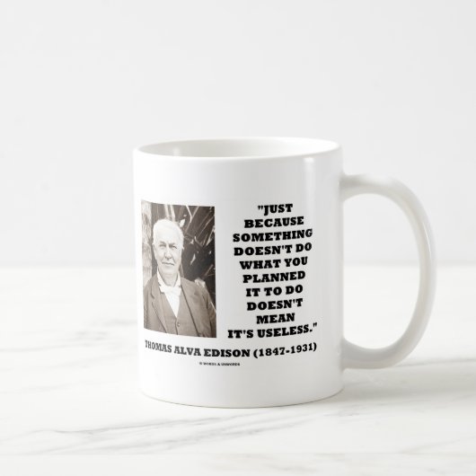 Mug Thomas Edison ne veut pas dire sa citation inutile (Droite)