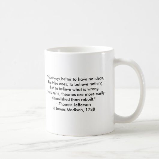 Mug Thomas Jefferson - C'est toujours mieux (Droite)