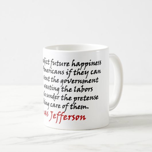 Mug Thomas Jefferson : Empêchez le gouvernement (Devant droit)
