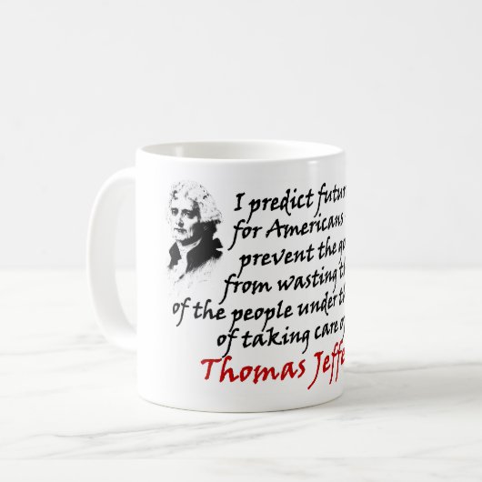 Mug Thomas Jefferson : Empêchez le gouvernement (Devant gauche)