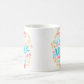 Mug Those Who Don'T Believe In Magic Will Never Find I (Centre)