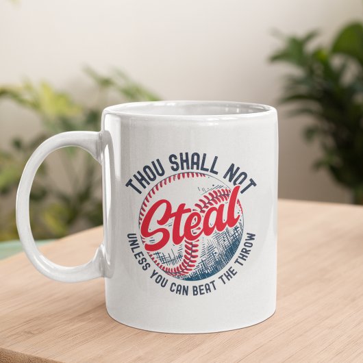 Mug Thou Shall Not Steal My Fun Baseball 