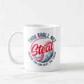 Mug Thou Shall Not Steal My Fun Baseball  (Gauche)
