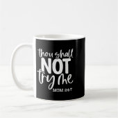 Mug Thou Shall Not Try Me, Mom 24_7, Funny, Jokes, Sar (Gauche)