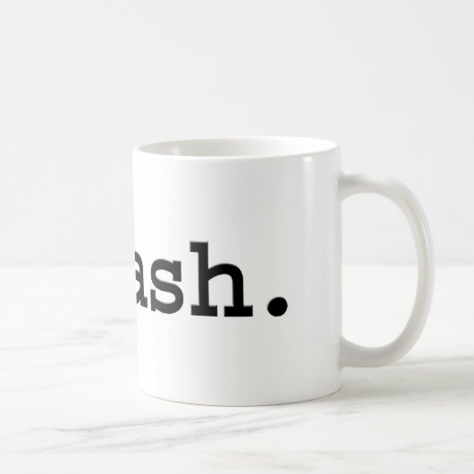 Mug thrash. (Droite)