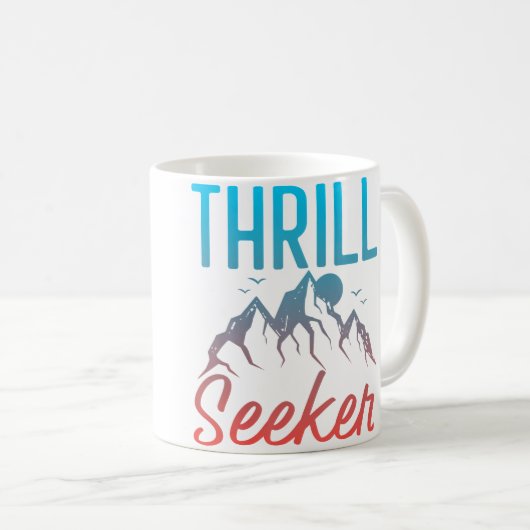 Mug Thrill Seeker Mountain Climbing Hiking (Devant droit)