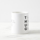 Mug THUG - Ce Gal De L'Union Utile (Centre)