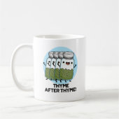 Mug Thyme Après Thyme Drôle Herb Pun (Gauche)