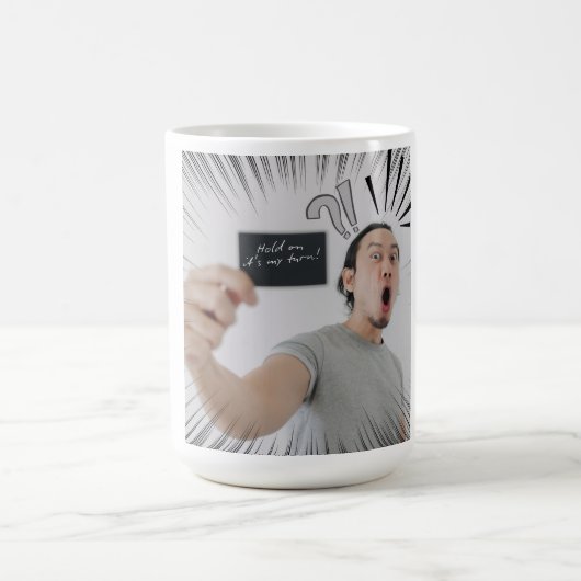 Mug Tiens bon, c'est mon tour ! – Conception d'express (Centre)